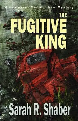 Le roi fugitif - The Fugitive King