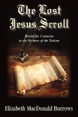 Le rouleau de Jésus perdu - The Lost Jesus Scroll