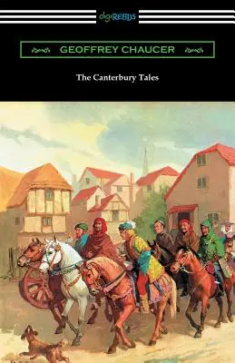 Les Contes de Canterbury (annotés avec une préface de D. Laing Purves) - The Canterbury Tales (Annotated with a Preface by D. Laing Purves)