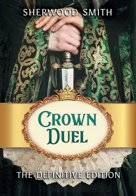 Crown Duel : L'édition définitive - Crown Duel: The Definitive Edition