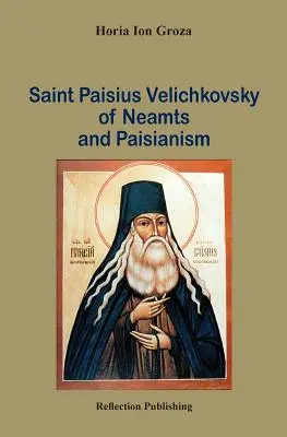 Saint Paisius Velichkovsky de Neamts et le païsianisme - Saint Paisius Velichkovsky of Neamts and Paisianism