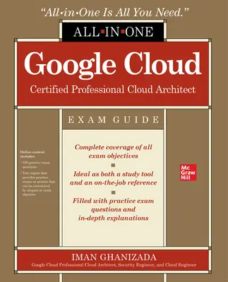 Google Cloud Certified Professional Cloud Architect All-In-One Exam Guide (en anglais) - Google Cloud Certified Professional Cloud Architect All-In-One Exam Guide