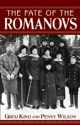 Le destin des Romanov - The Fate of the Romanovs