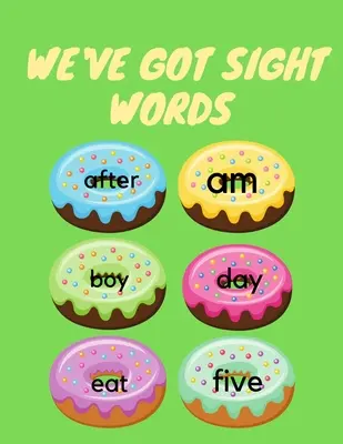 Nous avons des mots à voir - We've Got Sight Words