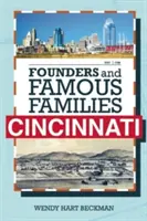 Fondateurs et familles célèbres de Cincinnati - Founders and Famous Families of Cincinnati