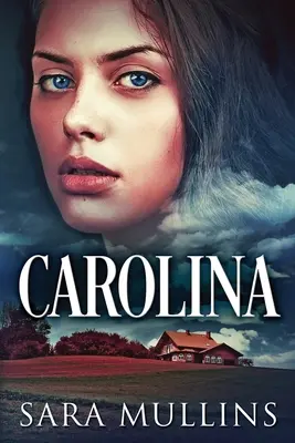 Carolina : Édition en gros caractères - Carolina: Large Print Edition