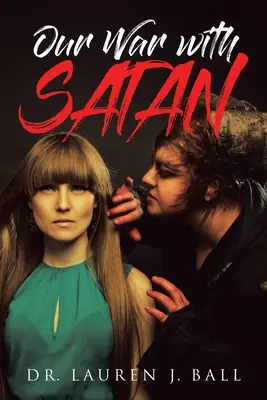 Notre guerre contre Satan - Our War With Satan