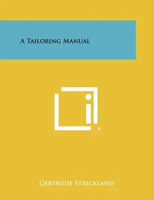 Un manuel de couture - A Tailoring Manual