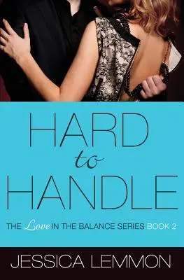 Le temps d'une journée - Hard to Handle