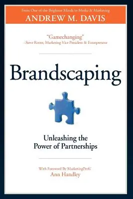 Brandscaping : Libérer la puissance des partenariats - Brandscaping: Unleashing the Power of Partnerships