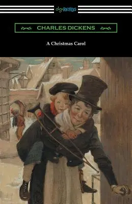 Un chant de Noël (illustré par Arthur Rackham avec une introduction de Hall Caine) - A Christmas Carol (Illustrated by Arthur Rackham with an Introduction by Hall Caine)