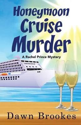 Meurtre sur la croisière de la lune de miel - Honeymoon Cruise Murder