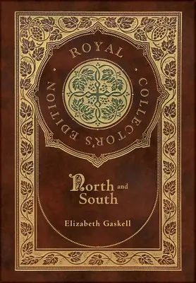 North and South (Royal Collector's Edition) (couverture laminée avec jaquette) - North and South (Royal Collector's Edition) (Case Laminate Hardcover with Jacket)