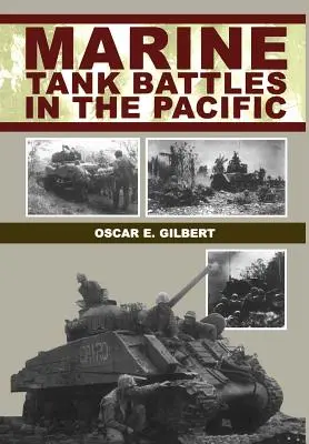 Les batailles de chars d'assaut des Marines dans le Pacifique - Marine Tank Battles in the Pacific