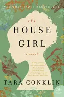 La fille de la maison - The House Girl