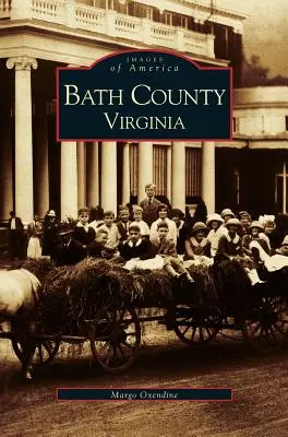 Comté de Bath, Virginie - Bath County, Virginia