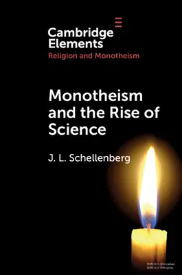 Le monothéisme et l'essor de la science - Monotheism and the Rise of Science