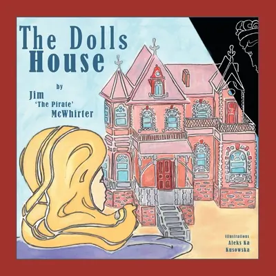 La maison de poupée - The Doll's House