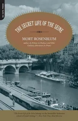 La vie secrète de la Seine - The Secret Life of the Seine