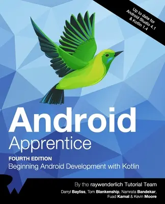 Apprenti Android (quatrième édition) : Le développement Android avec Kotlin - Android Apprentice (Fourth Edition): Beginning Android Development with Kotlin