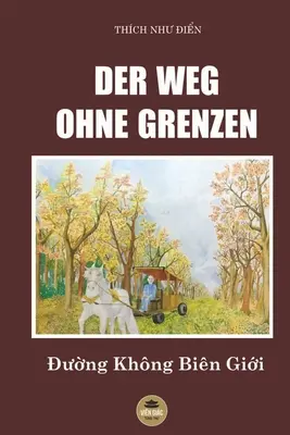 Der Weg Ohne Grenzen