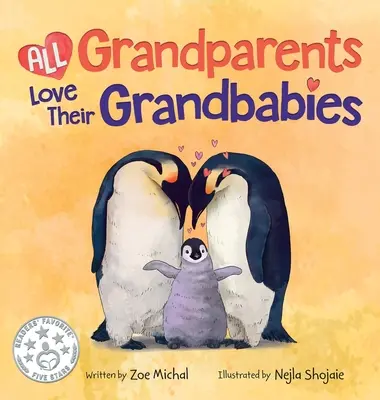 Tous les grands-parents aiment leurs petits-enfants - All Grandparents Love Their Grandbabies