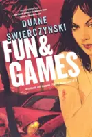 S'amuser et jouer - Fun and Games