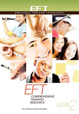 Ressource de formation complète pour le niveau 2 de l'Eft - Eft Level 2 Comprehensive Training Resource