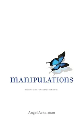 Manipulations : Book One - Manipulations: Book One