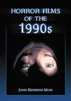 Films d'horreur des années 1990 - Horror Films of the 1990s