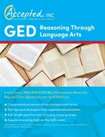 GED Reasoning Through Language Arts Study Guide 2018-2019 : GED RLA Preparation Book and Practice Test Questions for the GED Exam - GED Reasoning Through Language Arts Study Guide 2018-2019: GED RLA Preparation Book and Practice Test Questions for the GED Exam