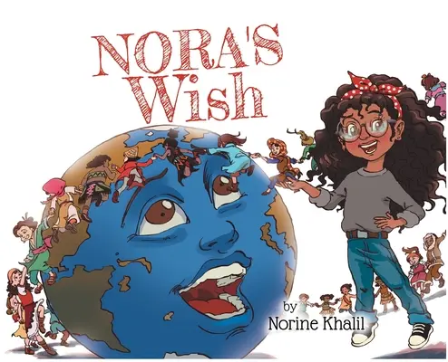 Le souhait de Nora - Nora's Wish