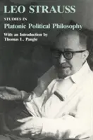 Études sur la philosophie politique platonicienne - Studies in Platonic Political Philosophy