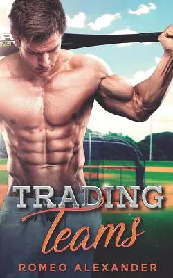 Trading Teams : Une romance entre sportifs et nerds - Trading Teams: A Jock Nerd Romance