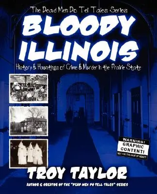 L'Illinois sanglant - Bloody Illinois