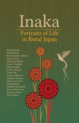 Inaka : Portraits de la vie dans le Japon rural - Inaka: Portraits of Life in Rural Japan