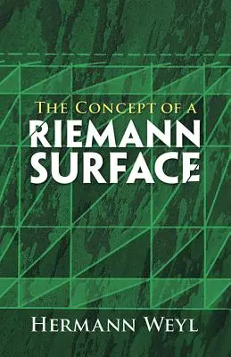 Le concept de surface de Riemann - The Concept of a Riemann Surface