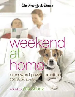 Les mots croisés du New York Times Weekend at Home Omnibus - The New York Times Weekend at Home Crossword Puzzle Omnibus