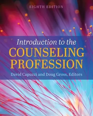 Introduction à la profession de conseiller - Introduction to the Counseling Profession