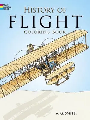 Livre à colorier sur l'histoire du vol - History of Flight Coloring Book