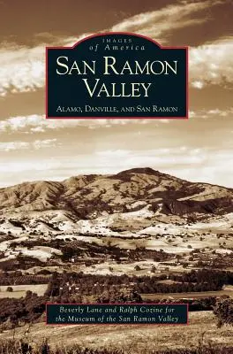 La vallée de San Ramon : Alamo, Danville et San Ramon - San Ramon Valley: Alamo, Danville, and San Ramon