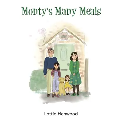 Les nombreux repas de Monty - Monty's Many Meals