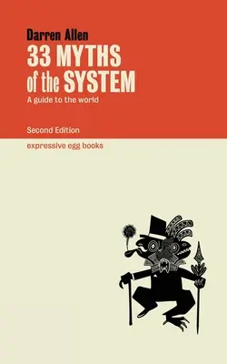 33 mythes du système - 33 Myths of the System
