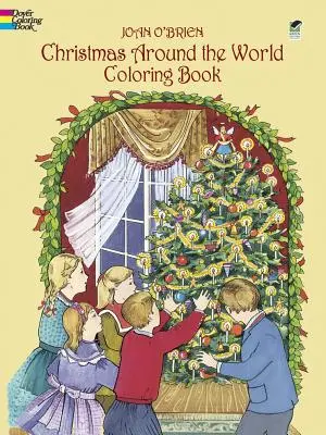 Livre à colorier « Noël autour du monde - Christmas Around the World Coloring Book