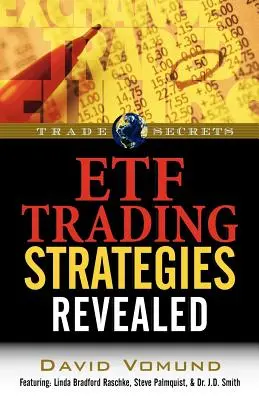 Stratégies de trading d'ETF Revealed - ETF Trading Strategies Revealed