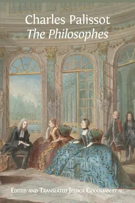 Les philosophes » de Charles Palissot - 'The Philosophes' by Charles Palissot