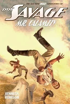 Doc Savage : Mr. Calamity - Doc Savage: Mr. Calamity