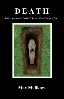 La mort : Réflexions sur la fin de la vie et ce qui vient après - Death: Reflections on the End of Life and What Comes After