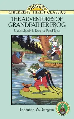 Les aventures de Grand-père Grenouille - The Adventures of Grandfather Frog