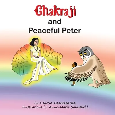 Chakraji et Peaceful Peter : Aider les enfants à développer leur résilience à l'aide de techniques naturelles - Chakraji and Peaceful Peter: Helping children build resilience using natural techniques